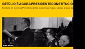 Getúlio é agora presidente constitucional