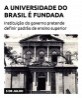 A Universidade do Brasil é fundada