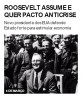 Roosevelt assume e quer pacto anticrise