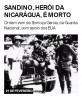 Sandino, herói da Nicarágua, é morto