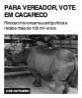 Para vereador, vote em Cacareco