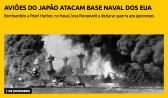 Aviões do Japão atacam base naval dos EUA