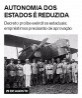 Autonomia dos estados é reduzida