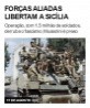 Forças aliadas libertam a Sicília