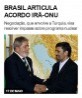 Brasil articula acordo Irã-ONU