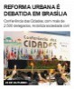Reforma urbana é debatida em Brasília