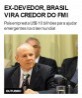 Ex-devedor, Brasil vira credor do FMI