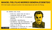 Manoel Fiel Filho morre e general é demitido