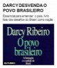 Darcy desvenda o povo brasileiro