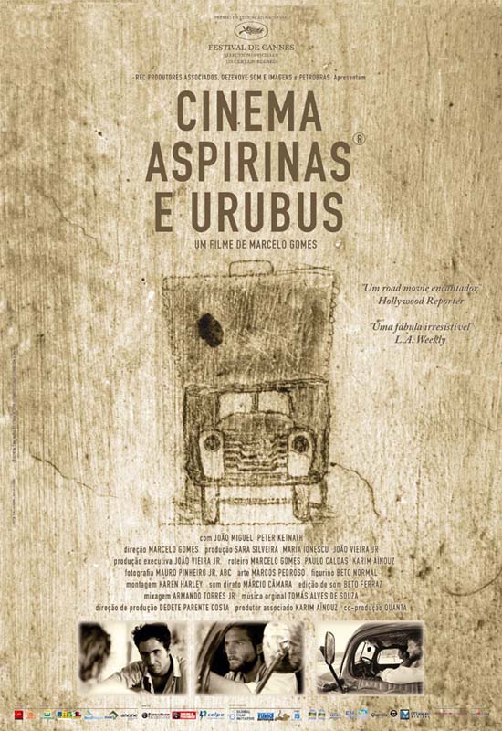  Cartaz do filme &quot;Cinema, Aspirinas e Urubus&quot;  (2005), de Marcelo Gomes