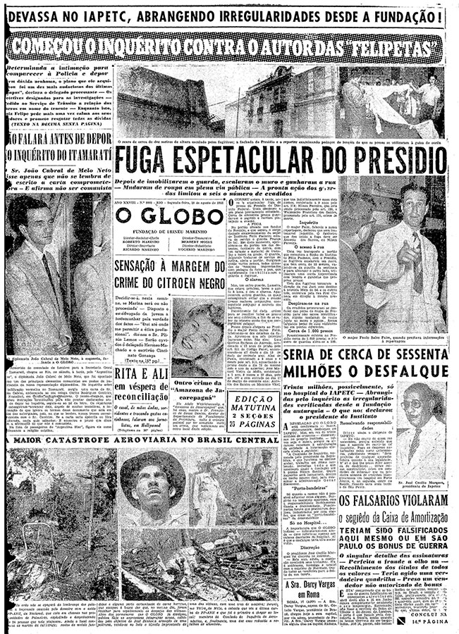   O caso do poeta Jo&atilde;o Cabral de Melo Neto repercute na imprensa nacional, e &ldquo;O Globo&rdquo; d&aacute; destaque em primeira p&aacute;gina