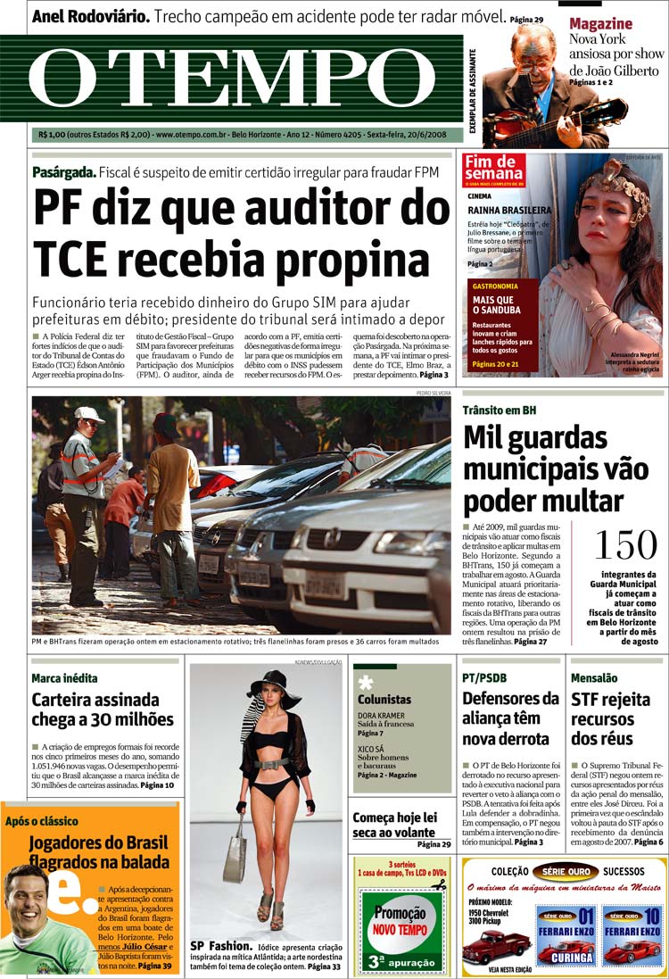   Capa do jornal &quot;O Tempo&quot;,  de Belo Horizonte, vendido a R$ 1