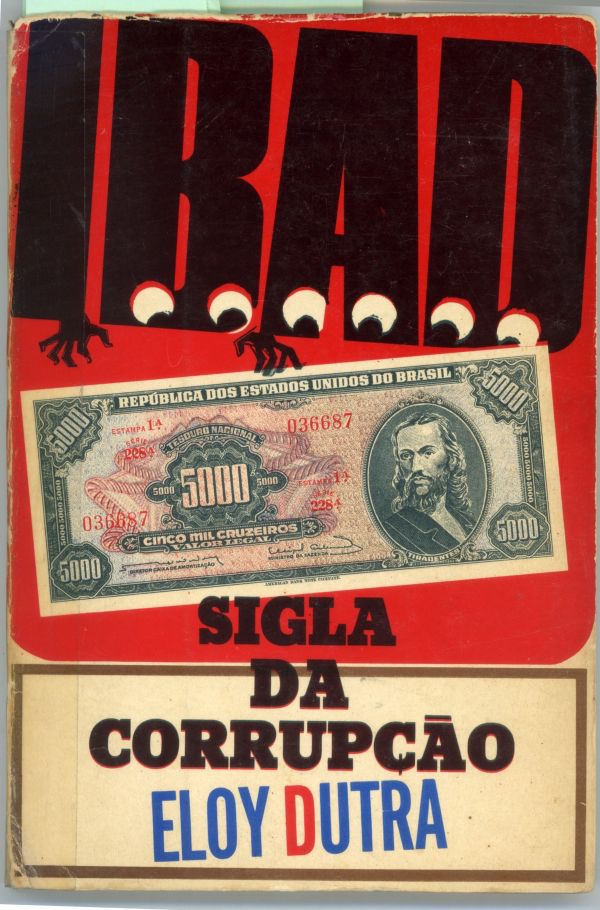   Livro de autoria do deputado Eloy Dutra (PTB) , Ed. Civiliza&ccedil;&atilde;o Brasileira, 1963