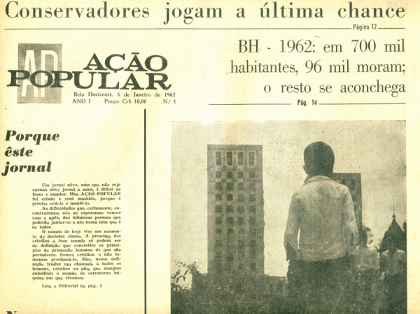   Capa do primeiro n&uacute;mero do peri&oacute;dico&nbsp;&quot;A&ccedil;&atilde;o Popular&quot; ,&nbsp;publicado pela A&ccedil;&atilde;o Cat&oacute;lica mineira,&nbsp;edi&ccedil;&atilde;o de janeiro de 1962  &nbsp;