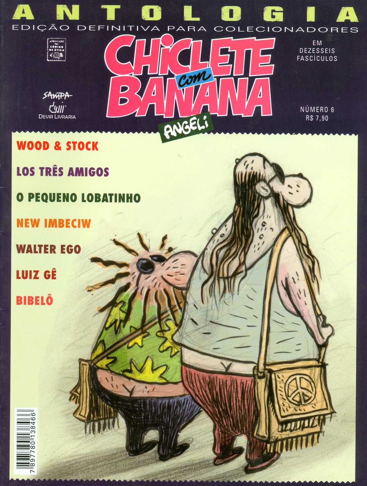       Os personagens Wood &amp; Stock na capa da edi&ccedil;&atilde;o n&deg; 6 da revista &quot;Chiclete com Banana&rdquo;    