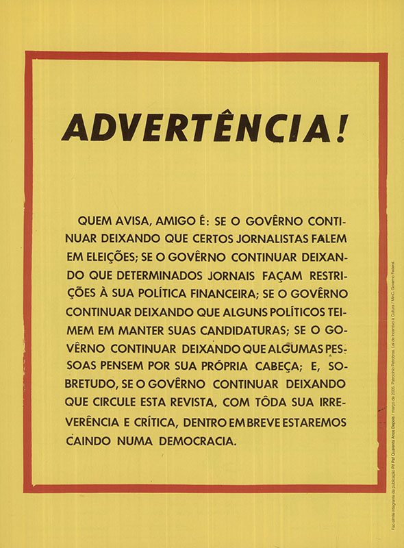  A provoca&ccedil;&atilde;o de Mill&ocirc;r Fernandes na quarta capa da &quot;Pif-Paf&quot; n&ordm; 8, de 28 de agosto de 1964, foi a gota d&rsquo;&aacute;gua para o fechamento da revista