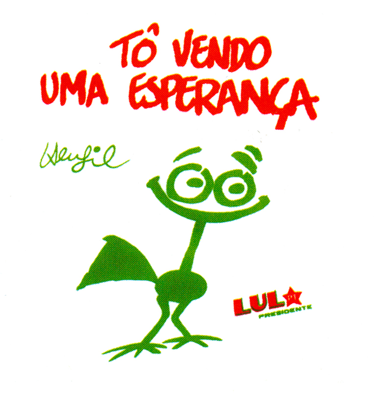   Cartaz de autoria de Henfil, &nbsp;um dos mais importantes cartunistas brasileiros e um dos artistas mais empenhados na resist&ecirc;ncia pol&iacute;tica &agrave; ditadura militar; foi um dos fundadores do PT e morreu em janeiro de 1988.