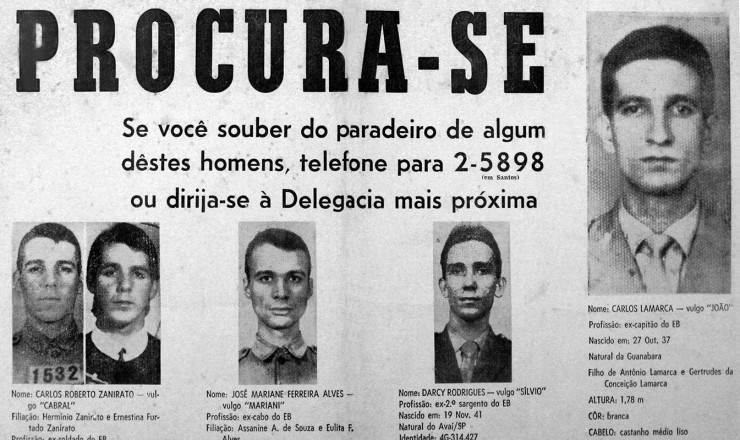  <strong> No cartaz de procurados</strong> pela repressão, Lamarca aparece com destaque   