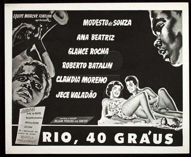       Um dos cartazes do filme &ldquo;Rio, 40 Graus&rdquo;&nbsp;