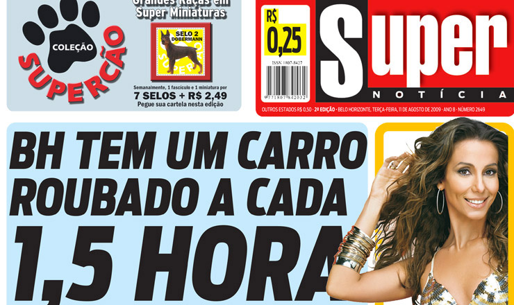  <strong> O diário "Super Notícias", de Belo Horizonte, vendido a R$ 0,25: </strong> maior tiragem do país