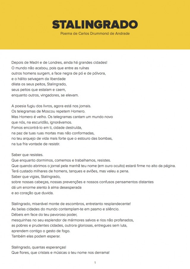   &quot;Carta a Stalingrado&quot;,&nbsp; poema de Carlos Drummond de Andrade publicado em seu&nbsp;livro &quot;A Rosa do Povo&quot; (1945)