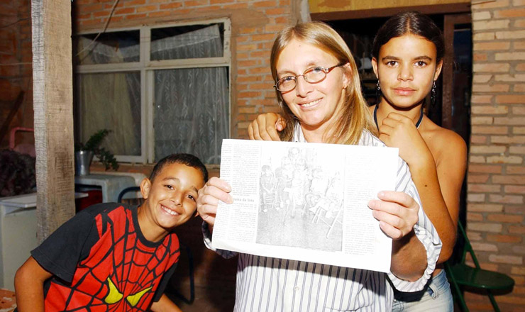  <strong> Selma e seus filhos (Brasília): </strong> uma das primeiras famílias beneficiadas pelo Bolsa Família em 2004