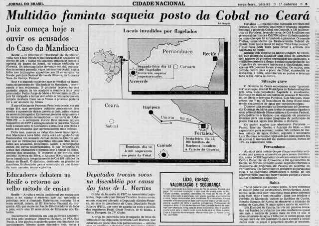  Jornal do Brasil de 16 de agosto de 1983: Multid&atilde;o faminta saqueia posto da Cobal no Cear&aacute;. Ao lado, textos falam da situa&ccedil;&atilde;o grave em outros estados