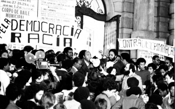       O Movimento Negro Unificado e outras entidades protestaram em 1978, no Dia Nacional de Luta Contra o Racismo