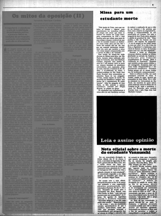   Em abril de 1973,  o jornal publicou a not&iacute;cia da missa pelo estudante Alexandre Vannucchi Leme sem mencionar o assassinato e abaixo uma nota oficial do governo; o bloco negro entre eles &nbsp;demarcava texto censurado  &nbsp;