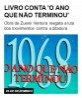 Livro conta 'O ano que não terminou'