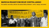 Marcha reage 'com Deus' contra Jango