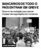 Bancários de todo o país entram em greve