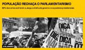 População rechaça o parlamentarismo