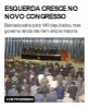 Esquerda cresce no novo Congresso