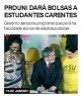 ProUni dará bolsas a estudantes carentes