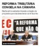 Reforma tributária congela na Câmara