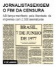 Jornalistas exigem o fim da censura