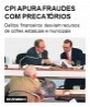 CPI apura fraudes com precatórios