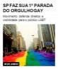 SP faz sua 1ª parada do orgulho gay