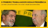 O primeiro trabalhador chega à Presidência